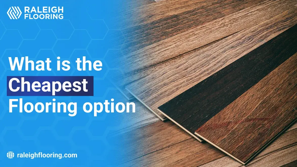 Cheapest Flooring Options